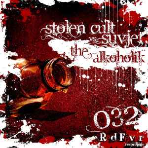 Stolen Cult - The Alkoholik