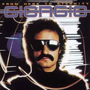 Giorgio Moroder - From Here To Eternity album cover