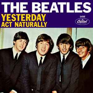 Yesterday / Act Naturally - The Beatles