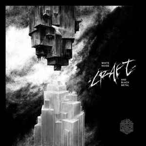 Craft (3) - White Noise And Black Metal album cover