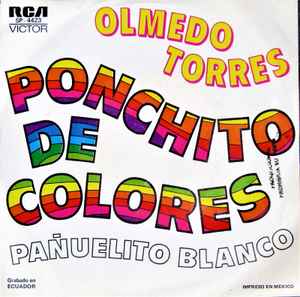 Olmedo Torres - Ponchito De Colores / Pañuelito Blanco album cover