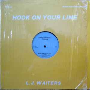 L. J. Waiters - Hook On Your Line album cover