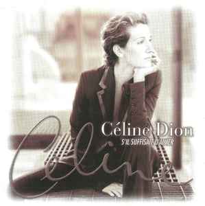 Céline Dion - S'il Suffisait D'aimer album cover