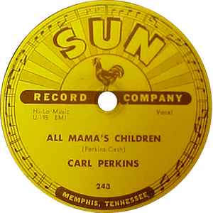 Carl Perkins - Boppin' The Blues / All Mama's Children