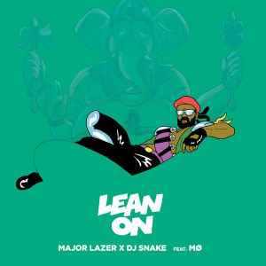 Major Lazer - Lean On album cover