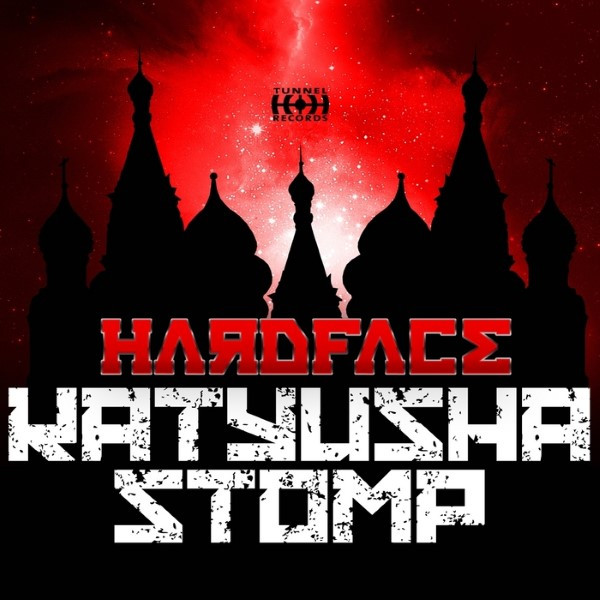 lataa albumi Hardface - Katyusha Stomp