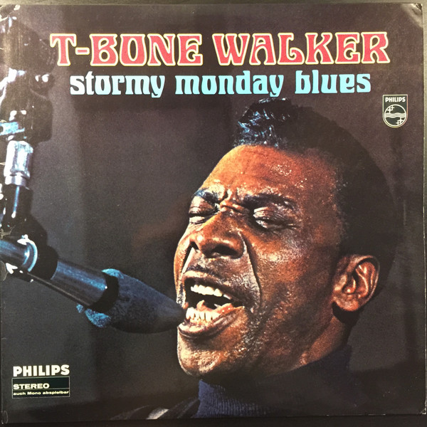 T-Bone Walker - Stormy Monday Blues | Releases | Discogs