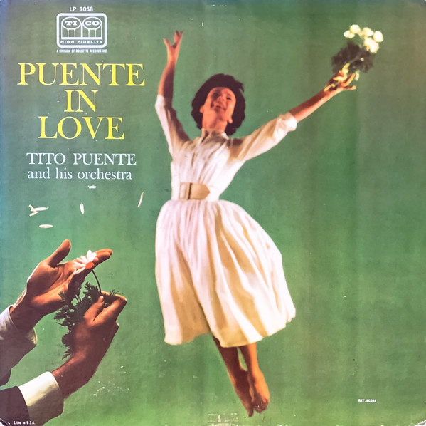 Tito Puente And His Orchestra – Puente In Love (1959