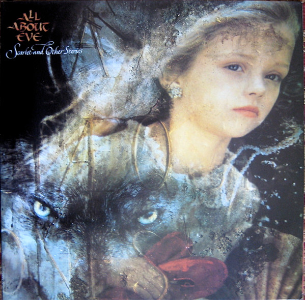 All About Eve – Scarlet And Other Stories (1989, Vinyl) - Discogs