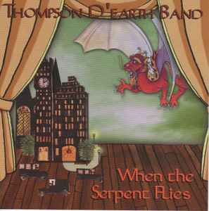Thompson D'Earth - When The Serpent Flies album cover
