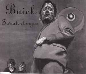 Buick - Sweatertongue album cover