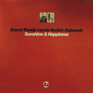Darryl Pandy Meets Nerio's Dubwork - Sunshine & Happiness