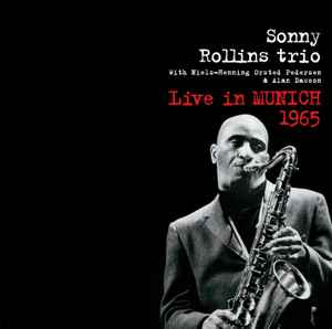 Sonny Rollins Trio - Live In Munich 1965 album cover