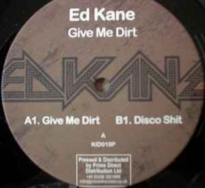 Ed Kane - Give Me Dirt album cover