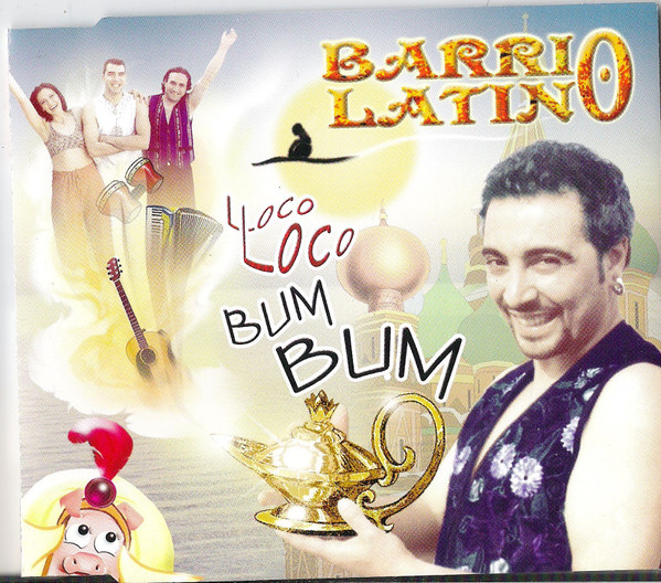 lataa albumi Barrio Latino - Loco Loco Bum Bum