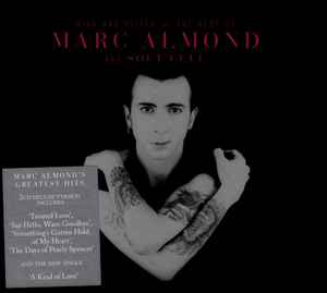 The Best Of Marc Almond & Soft Cell Hits And Pieces