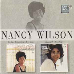 Today, Tomorrow, Forever / A Touch Of Today - Nancy Wilson