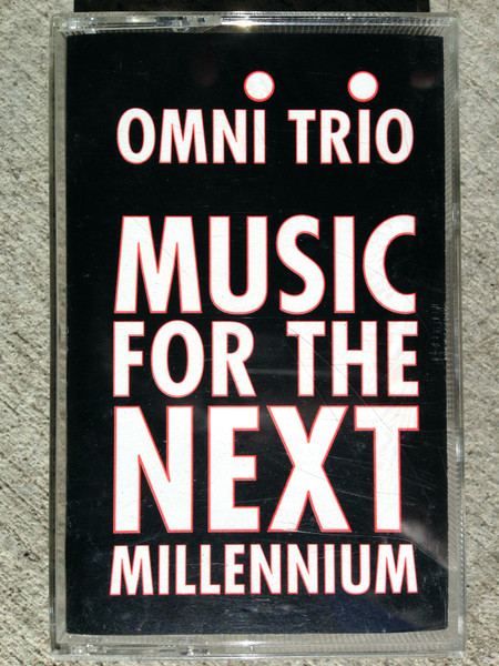 Omni Trio – Music For The Next Millennium (1995, Cassette) - Discogs