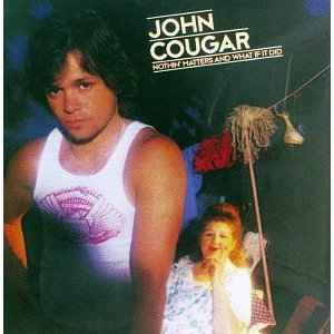 John Cougar Mellencamp - Nothin' Matters And What If It Did album cover