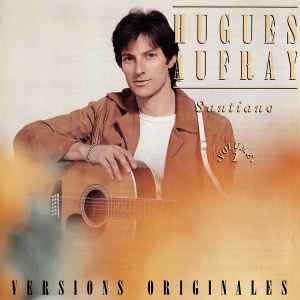 Hugues Aufray - Santiano - Volume 1 - Versions Originales album cover