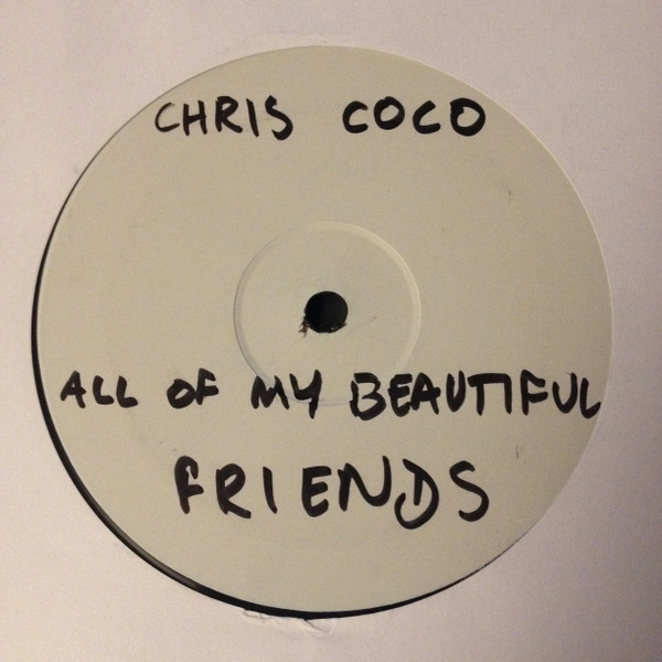 Album herunterladen Chris Coco - All Of My Beautiful Friends