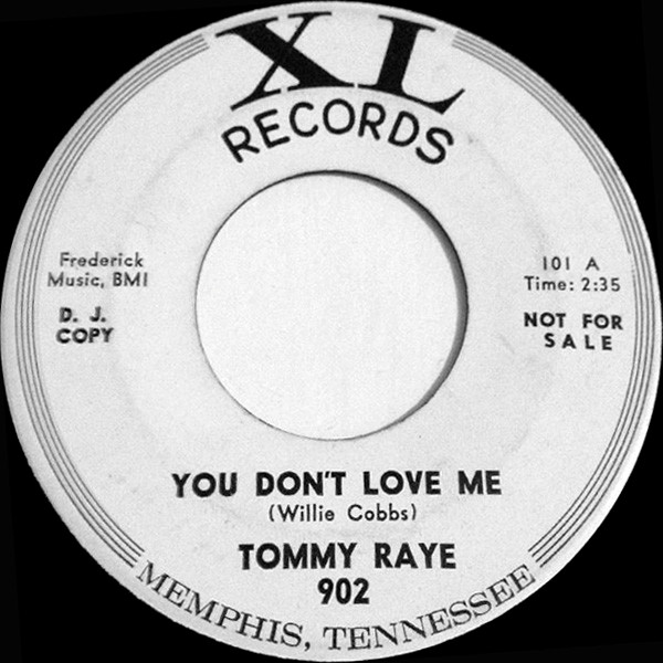 Tommy Raye – You Don't Love Me (1964, Vinyl) - Discogs