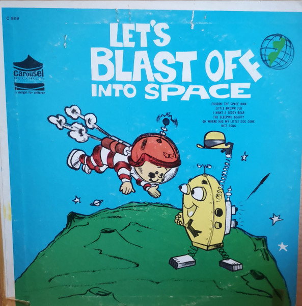 Unknown Artist – Let's Blast Off Into Space (Vinyl) - Discogs