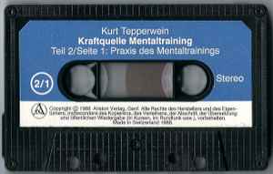 Kurt Tepperwein - Kraftquelle Mentaltraining Teil 2 album cover