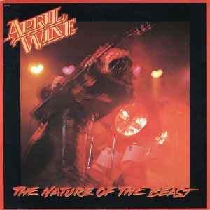 April Wine – The Nature Of The Beast (1981, Vinyl) - Discogs