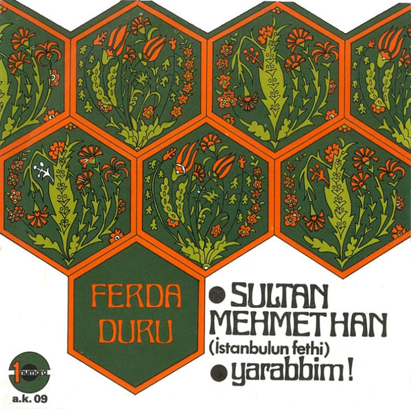 ladda ner album Ferda Duru - Sultan Mehmet Han İstanbulun Fethi Yarabbim