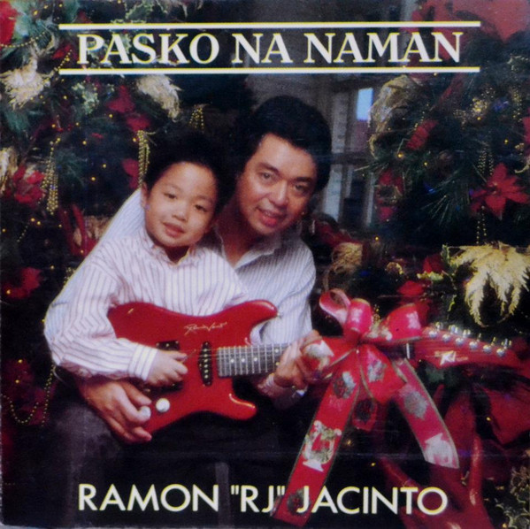 télécharger l'album Ramon Jacinto - Pasko Na Naman