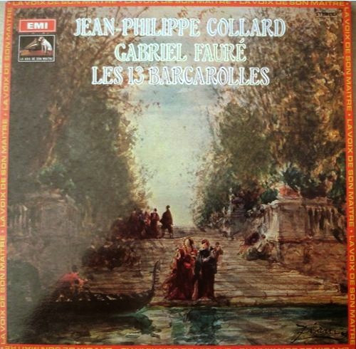 descargar álbum Gabriel Fauré, JeanPhilippe Collard - Fauré 13 Barcarolles Complete