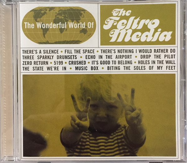télécharger l'album The Feltro Media - The Wonderful World Of The Feltro Media