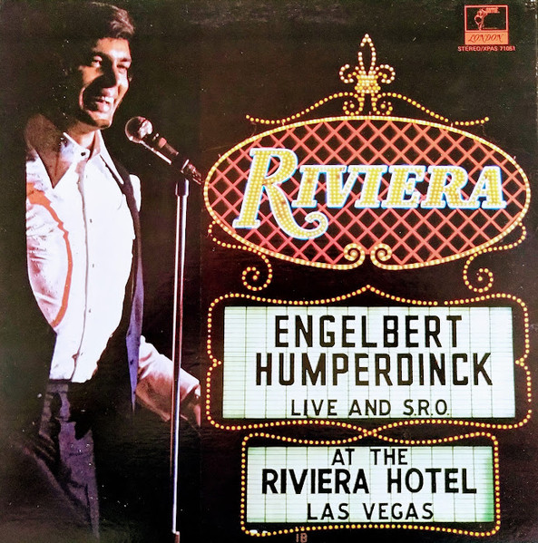 Engelbert Humperdinck - Live And S.R.O. At The Riviera Hotel, Las