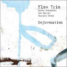 Flow Trio - Rejuvenation アルバムカバー