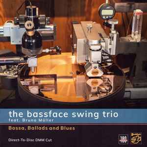 The Bassface Swing Trio - Bossa, Ballads and Blues album cover