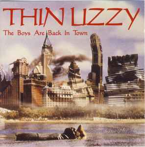 Thin Lizzy – The Boys Are Back In Town (1991, CD) - Discogs