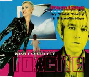 Roxette - Wish I Could Fly (Remixes) album cover