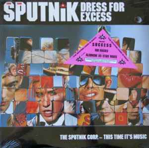 Sigue Sigue Sputnik – Dress For Excess (1989, Vinyl) - Discogs