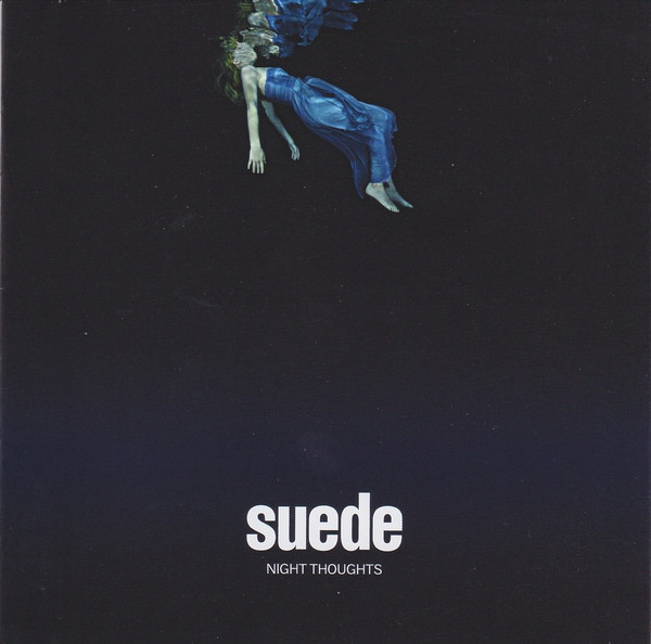 Suede - Night Thoughts | Releases | Discogs