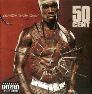 50 Cent - Get Rich Or Die Tryin' album cover