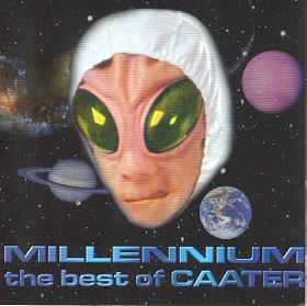 Millennium - The Best Of Caater - Caater