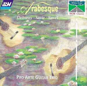 Pro Arte Guitar Trio - Arabesque album cover