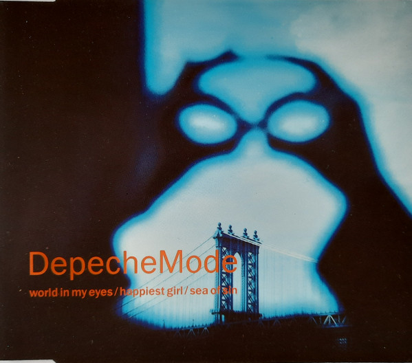 DepecheMode – World In My Eyes / Happiest Girl / Sea Of Sin (1990