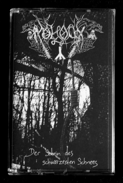 Moloch – Der Schein Des Schwärzesten Schnees (2014, Cassette