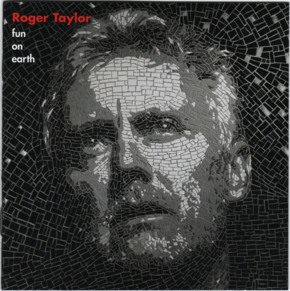 Roger Taylor - Fun On Earth | Releases | Discogs