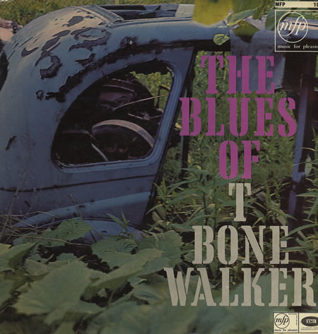 salade moe Verplicht T-Bone Walker – The Blues Of T-Bone Walker (1965, Vinyl) - Discogs