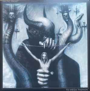Celtic Frost – To Mega Therion (2023, Vinyl) - Discogs