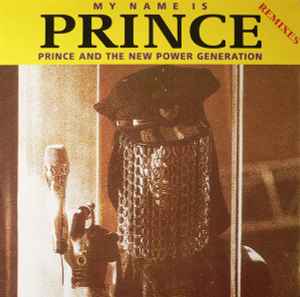 Prince - My Name Is Prince (Remixes)