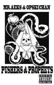 Mr. Aeks - Pushers & Prophets